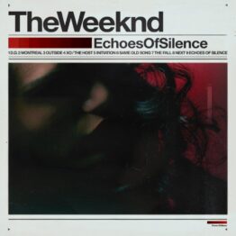 8268-the-weeknd-echoes-of-silence-LP-5a2120dd52631