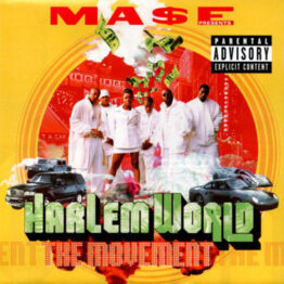 mase-presents-harlem-world-the-movement