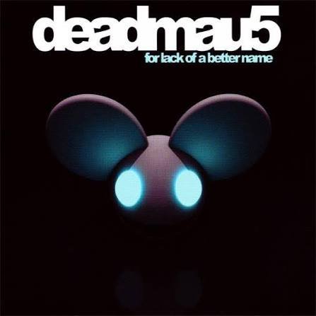 Deadmau5 - For Lack Of A Better Name (Vinyl)